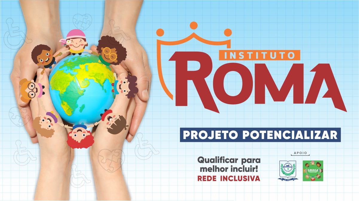 INSTITUTO ROMA CAPACITARÁ PROFISSIONAIS DA REDE.