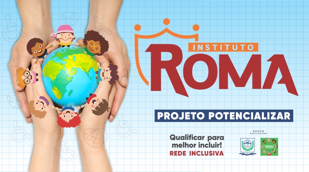 INSTITUTO ROMA CAPACITARÁ PROFISSIONAIS DA REDE.